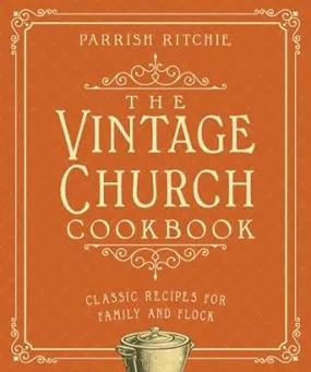 Vintage Church Cookbook